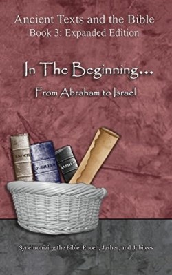9781947751521 In The Beginning From Abraham To Israel Expanded Edition
