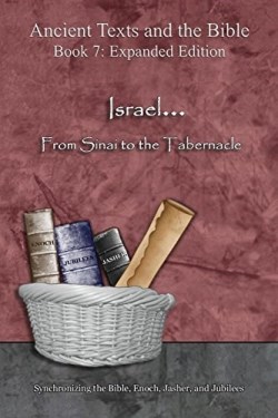 9781947751620 Israel From Sinai To The Tabernacle Expanded Edition