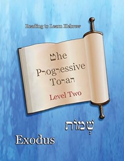 9781947751743 Progressive Torah Level Two Exodus Color Edition