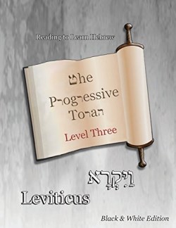 9781947751835 Progressive Torah Level Three Leviticus Black And White Edition
