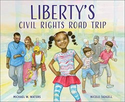 9781947888197 Libertys Civil Rights Road Trip