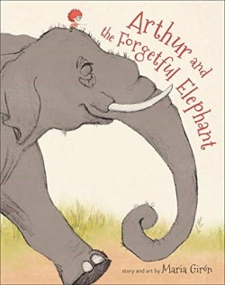 9781947888272 Arthur And The Forgetful Elephant