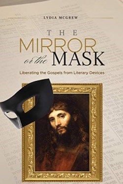 9781947929074 Mirror Or The Mask