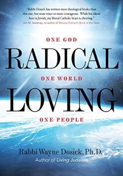9781948626279 Radical Loving : One God One World One People