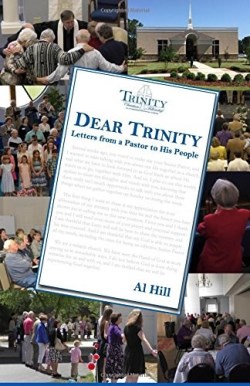 9781948773003 Dear Trinity : Letters From A Pastor To His People