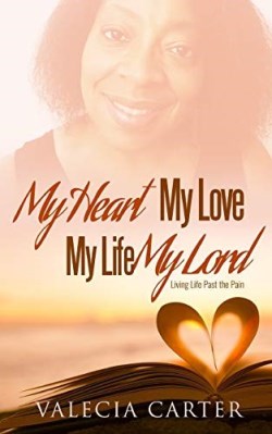 9781949176148 My Heart My Love My Life My Lord