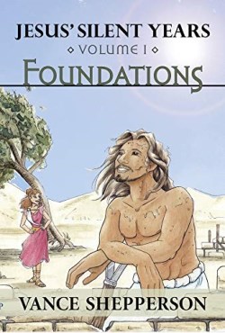 9781949572810 Jesus Silent Years Volume 1 Foundations