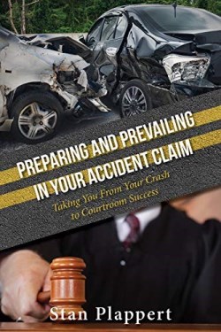 9781950892129 Preparing And Prevailing In Your Accident Claim