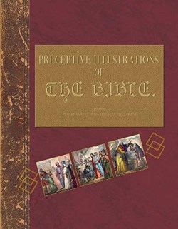 9781952025471 Preceptive Illustrations Of The Bible