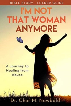 9781952025501 Im Not That Woman Anymore Bible Study Leader Guide (Teacher's Guide)