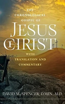 9781954089846 Chronological Gospel Of Jesus Christ