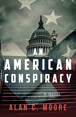 9781956267426 American Conspiracy : A Novel