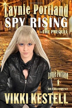 9781970120196 Laynie Portland Spy Rising The Prequel