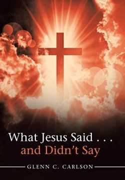 9781973644606 What Jesus Said And Didnt Say