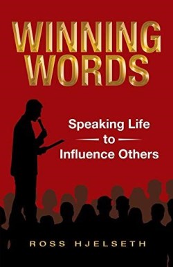 9781973693154 Winning Words : Speaking Life To Influence Others