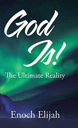 9781973697893 God Is : The Ultimate Reality