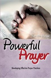 9781974330768 Powerful Prayer : Developing Effective Prayer Practices