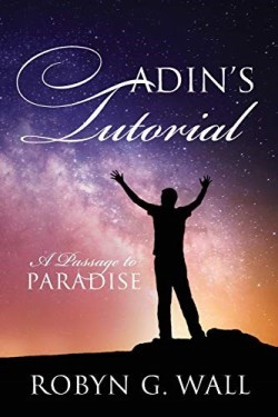 9781977203618 Adins Tutorial : A Passage To Paradise