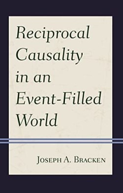 9781978709782 Reciprocal Causality In An Event Filled World