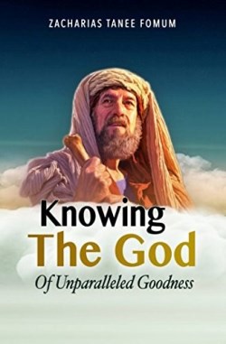 9781980974963 Knowing The God Of Unparalleled Goodness