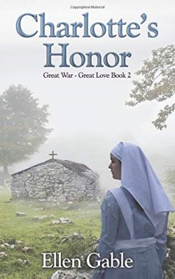 9781987970043 Charlottes Honor : Great War - Great Love Book 2