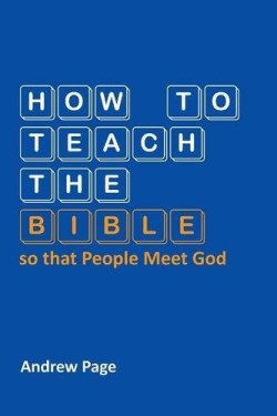 9783957760357 How To Teach The Bible So That People Meet God