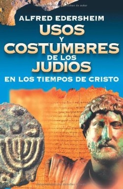 9788476453865 Usos Y Costumbres De Los Judio - (Spanish)