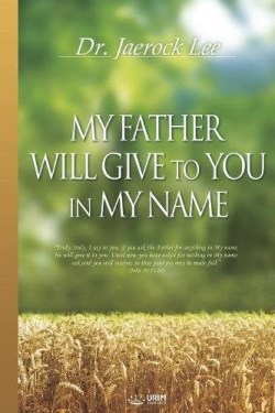 9788975572050 My Father Will Give To You In My Name