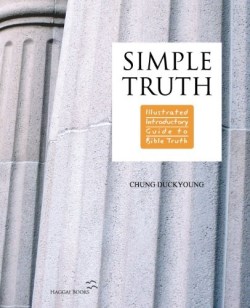 9788995388587 Simple Truth : Illustrated Introductory Guide To Bible Truth