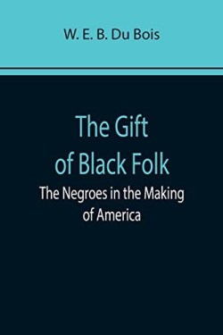 9789355897404 Gift Of Black Folk