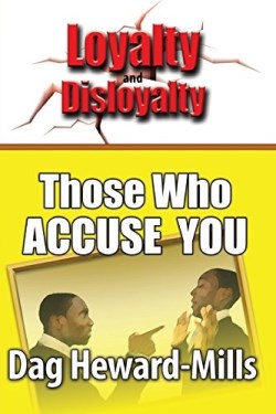 9789988850043 Loyalty And Disloyalty Those Who Accuse You