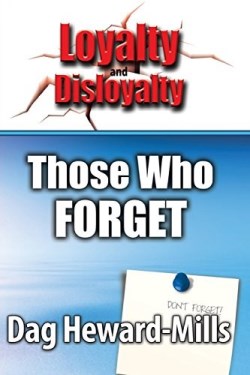 9789988850081 Loyalty And Disloyalty Those Who Forget
