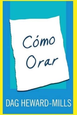 9789988850449 Como Orar - (Spanish)