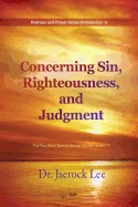 9791126301867 Concerning Sin Righteousness And Judgment