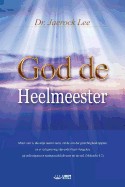 9791126302574 God De Heelmeester - (Other Language)