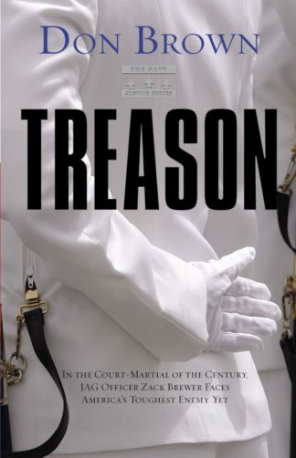 9780310259336 Treason : In The Court Martial Of The Century JAG Officer Zack Brewer Faces