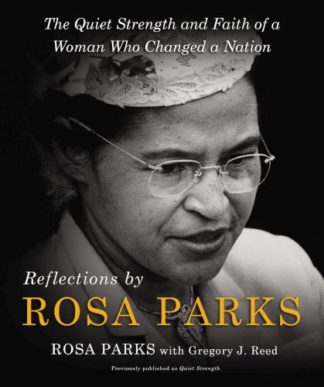 9780310367406 Reflections By Rosa Parks
