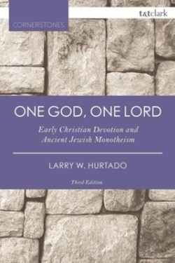 9780567657718 1 God One Lord Third Edition