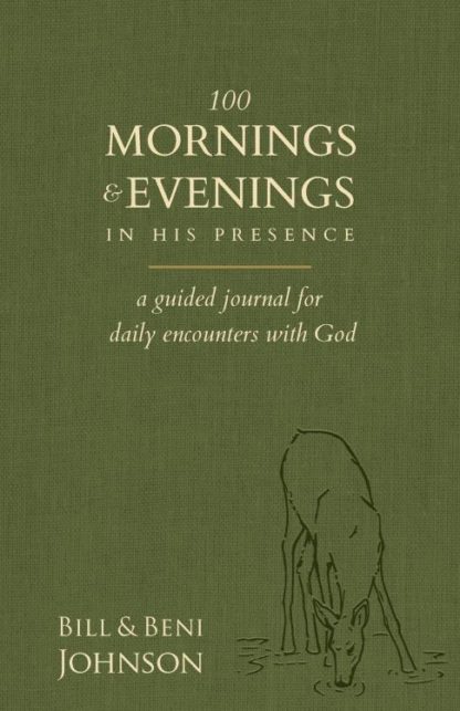 9780768463682 100 Mornings And Evenings In His Presence