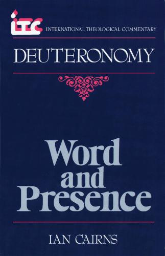 9780802801609 Deuteronomy : Word And Presence