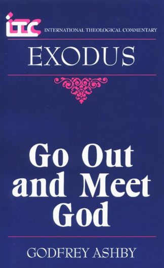 9780802843326 Exodus : Go Out And Meet God