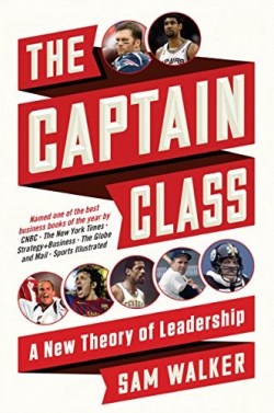 9780812987072 Captain Class : A New Theory Of Leadership