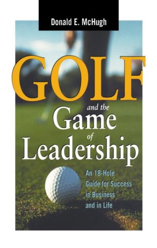 9780814400999 Golf And The Game Of Leadership