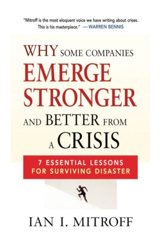 9780814413272 Why Some Companies Emerge Stronger And Better From A Crisis