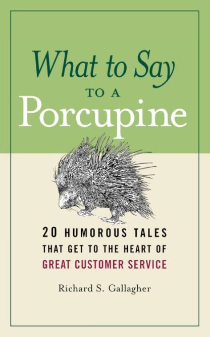 9780814416792 What To Say To A Porcupine