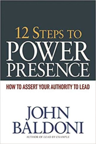 9780814416914 12 Steps To Power Presence