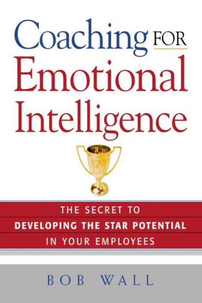 9780814433782 Coaching For Emotional Intelligence