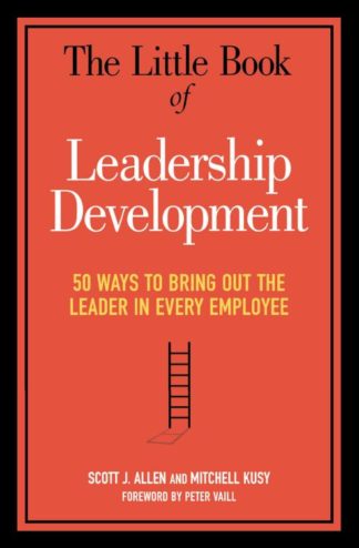 9780814437834 Little Book Of Leadership Development