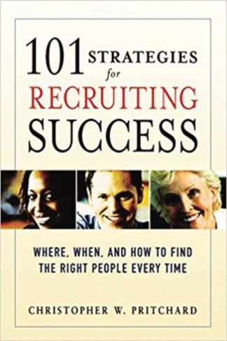 9780814474075 101 Strategies For Recruiting Success