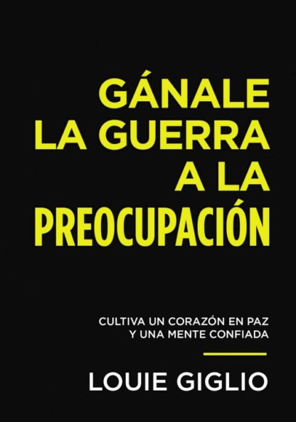 9780849920660 Ganale La Guerra A La Preocupa - (Spanish)